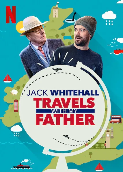 Jack Whitehall: Du Lịch Cùng Cha Tôi (Phần 5)